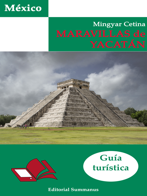 Title details for Maravillas de Yucatán by Mingyar Cetina - Available